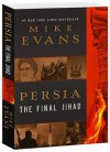 Persia - The Final Jihad - Mike Evans