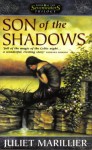 Son of the Shadows (The Sevenwaters Trilogy, #2) - Juliet Marillier