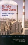 The Carbon Dioxide Dilemma: Promising Technologies and Policies - National Academy of Engineering, National Research Council