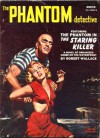 The Phantom Detective - The Staring Killer - Winter, 1953 58/2 - Robert Wallace
