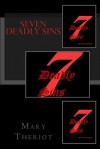 Seven Deadly Sins - Mary Reason Theriot