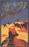 A Child's Book Of True Crime - Chloe Hooper