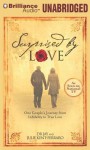 Surprised by Love: One Couple's Journey from Infidelity to True Love - David Jay, Julie Kent-Ferraro, Phil Gigante