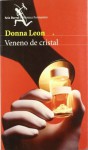 Veneno De Cristal/ Through a Glass, Darkly (Biblioteca Formentor) (Spanish Edition) - Donna Leon