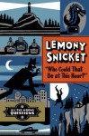 Who Could That Be At This Hour? - Lemony Snicket, Seth