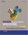 Inside Pro/Engineer Wildfire - Gary Graham