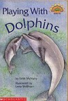 Playing with Dolphins - Faith McNulty