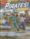 Captured by Pirates!: An Isabel Soto History Adventure - Agnieszka Biskup, Roger Stewart