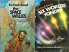 The Space Willies / Six Worlds Yonder (Ace Double, 77785) - Eric Frank Russell