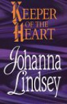 Keeper Of The Heart - Johanna Lindsey
