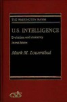 U.S. Intelligence: Evolution and Anatomy (The Washington Papers) - Mark M. Lowenthal