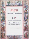 Ruth: A Modern Commentary - Leonard S. Kravitz, Kerry M. Olitzky