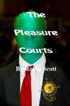 The Pleasure Courts - Robin Scott