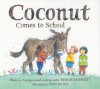Coconut Comes to School - Berlie Doherty, Ivan Bates