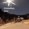 Extraordinary Grace - Phil Reed