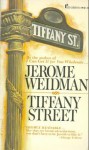 Tiffany Street - Jerome Weidman