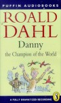 Danny The Champion Of The World - Roald Dahl