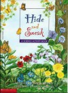 Hide and Sneak: A Science Activity Book - Elizabeth Bennett, Miriam Sagasti