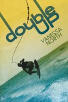 Double Up - Vanessa North