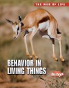 Behavior in Living Things - Michael Bright