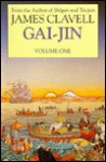 Gai-Jin: A Novel of Japan - James Clavell
