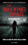 The Walking Dead: Woodbury - Robert Kirkman