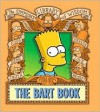 The Bart Book - Matt Groening, Bill Morrison