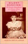 Silent Dancing: A Partial Remembrance of a Puerto Rican Childhood - Judith Ortiz Cofer
