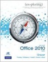 Microsoft Office 2010: Brief [With CDROM] - Robert T. Grauer, Mary Anne Poatsy, Michelle Hulett, Cynthia Krebs, Keith Mast, Keith Mulbery, Lynn Hogan