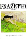 The Frazetta Portfolio - Frank Frazetta, Kevin Eastman, Mark Martin