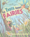 The Truth about Fairies - J. Angelique Johnson, Carolina Farias