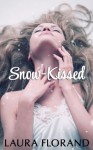Snow-Kissed - Laura Florand