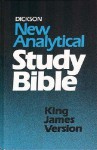 Dickson's New Analytical Study Bible –King James Version - Anonymous