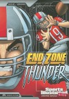 End Zone Thunder (Sports Illustrated Kids Graphic Novels) - Scott Ciencin, Gerardo Sandoval