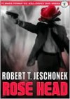 Guns of the Rose-Headed Cop - Robert T. Jeschonek