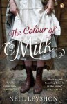 The Colour of Milk - Nell Leyshon