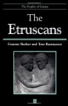 The Etruscans - Graeme Barker