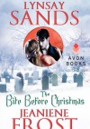 The Bite Before Christmas - Lynsay Sands, Jeaniene Frost