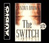 The Switch - Sandra Brown, Jan Maxwell