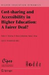 Cost-Sharing and Accessibility in Higher Education: A Fairer Deal? - Pedro N. Teixeira