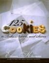 125 Cookies to Bake, Nibble, and Savor - Elinor Klivans