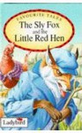 Sly Fox And Red Hen (Favourite Tales) - Brian Price Thomas, Joan Stimson