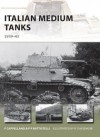 Italian Medium Tanks: 1939-45 - Pier Battistelli