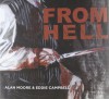 From Hell - Alan Moore, Eddie Campbell