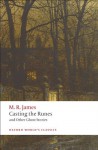 Casting the Runes and Other Ghost Stories - M.R. James, Michael Cox