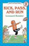 Kick, Pass, and Run - Leonard Kessler