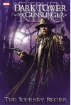 Dark Tower: The Gunslinger: The Journey Begins - Peter David, Stephen King, Richard Ianove, Sean Phillips, Robin Furth