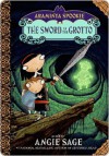 The Sword in the Grotto (Araminta Spookie, #2) - Angie Sage, Jimmy Pickering