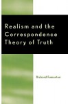 Realism and the Correspondence Theory of Truth - Richard Fumerton