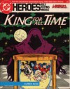 King For All Time (DC Heroes Role Playing Module: Legion of Super-Heroes) - Mark Acres